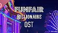 Funfair Billionaire Soundtrack