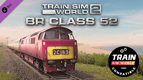 Train Sim World: BR Class 52 'Western' Loco Add-On - TSW2 & TSW3 compatible DLC