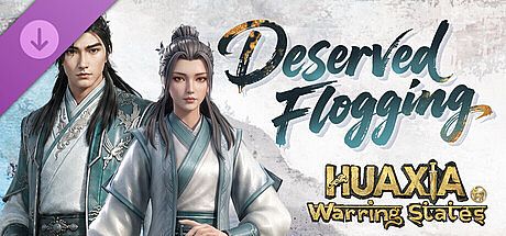 HUAXIA: Warring States - Deserved Flogging - Content Pack
