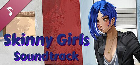 Skinny Girls Soundtrack DLC