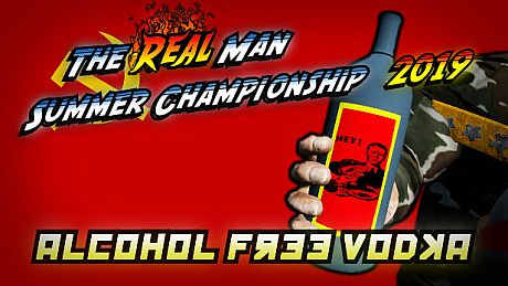 The Real Man Summer Championship 2019 - Alcohol Free Vodka DLC