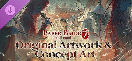 Paper Bride 7 Lethal Bond - Original Artwork & Concept Art DLC