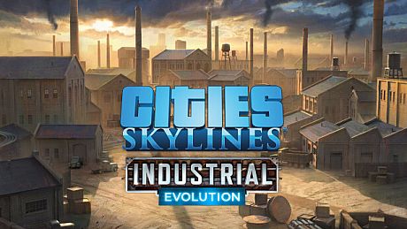 Cities: Skylines - Content Creator Pack: Industrial Evolution DLC