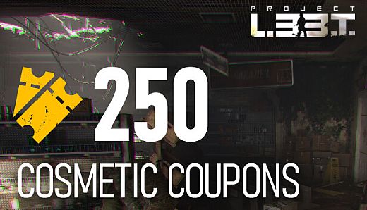 250 Cosmetic Coupons ( Project L33T )