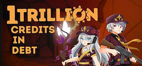 1 Trillion Credits In Debt Game