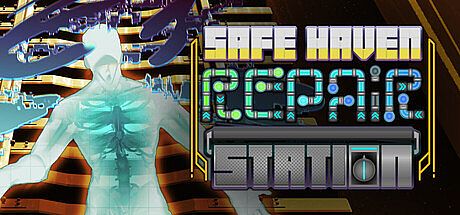Safe Haven Repair Station Game