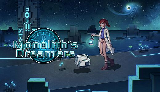 Monolith's Dreamers
