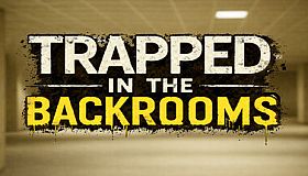 Trapped in the Backrooms