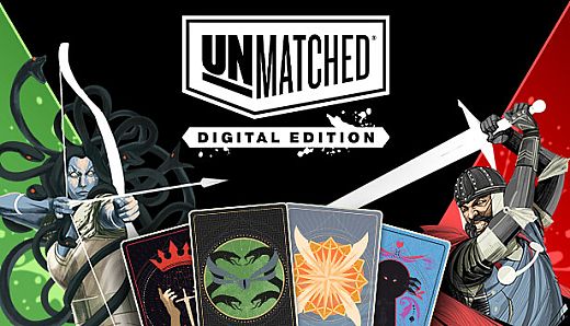 Unmatched: Digital Edition
