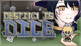 Destiny Is Dice