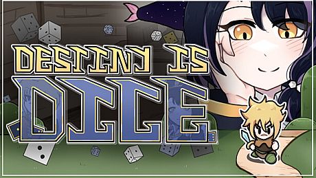 Destiny Is Dice Game