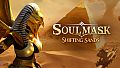 Soulmask: Shifting Sands