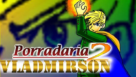 Porradaria 2 - Vladmirson DLC