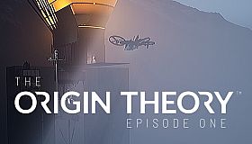 The Origin Theory - Episode One