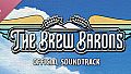The Brew Barons Soundtrack