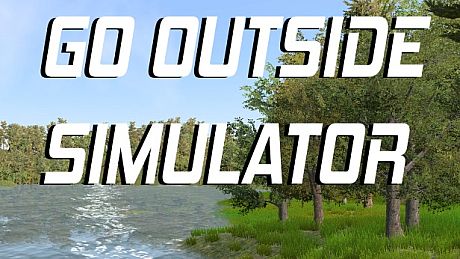 Go Outside Simulator Game