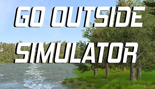 Go Outside Simulator