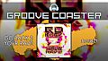 Groove Coaster - GO BACK 2 YOUR RAVE