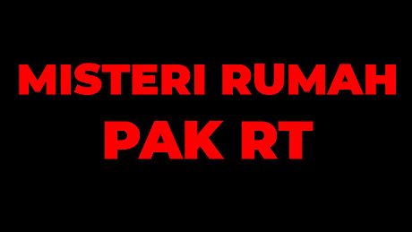 Misteri Rumah Pak RT Game