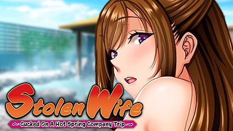 Stolen Wife ~Cucked On A Hot Spring Company Trip~ Game