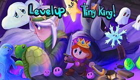 Level Up, Tiny King!