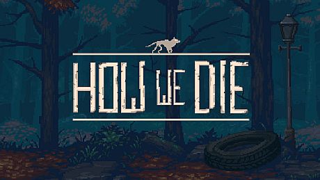 How We Die Game