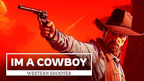 I'm a cowboy: Western Shooter Game