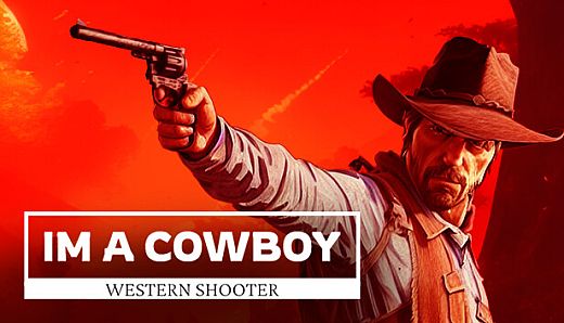 I'm a cowboy: Western Shooter