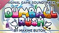 Dumball Rush Soundtrack