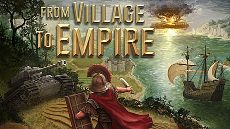 From Village to Empire Game