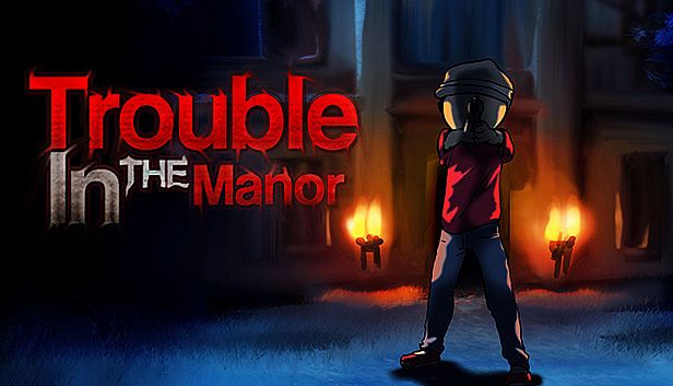 Buy Trouble In The Manor