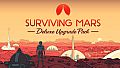 Surviving Mars: Deluxe Upgrade Pack