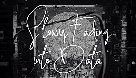 Albert.DATA - Slowly Fading into Data