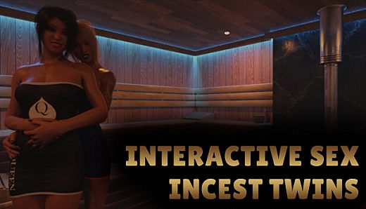 Interactive Sex - Incest Twins