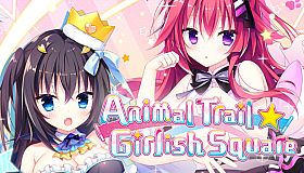 Animal Trail ☆ Girlish Square