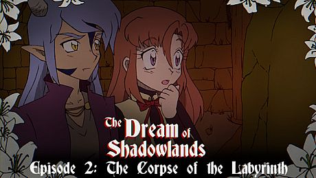 The Dream of Shadowlands Episode 2 Game