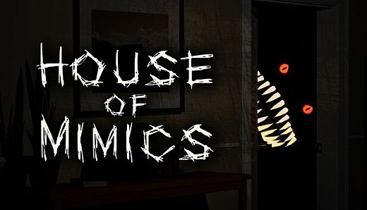 House of Mimics
