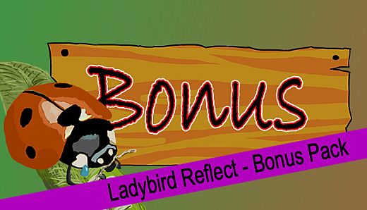 Ladybird Reflect - Bonus Pack