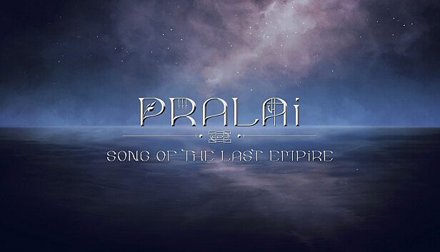 Buy Pralai Song of The Last Empire