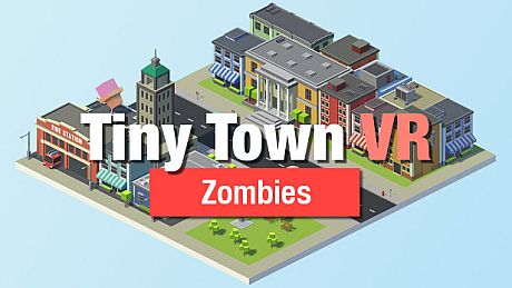 Tiny Town VR - Zombie Pack DLC