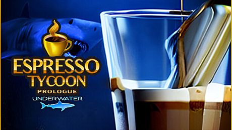 Espresso Tycoon Prologue: Underwater Game