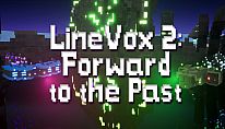 Acheter LineVox 2: Forward to the Past PC