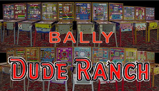 Bingo Pinball Gameroom - Bally Dude Ranch