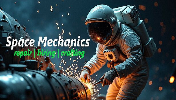 Buy Space Mechanics: repair | hiring | crafting