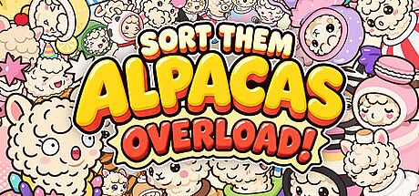 SORT THEM ALPACAS: OVERLOAD!