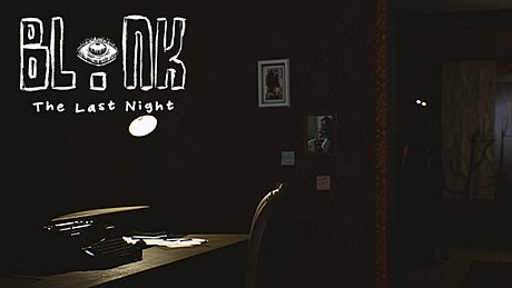 BLINK: The Last Night Game
