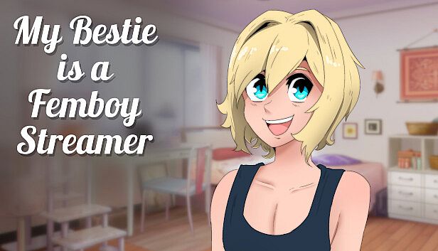 Buy My Bestie is a Femboy Streamer