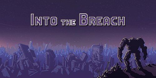 Into the Breach