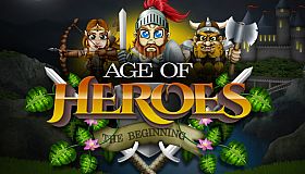 Age of Heroes: The Beginning
