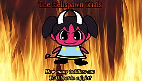 Hellspawn Trials: how many toddlers can you beat in a fight?